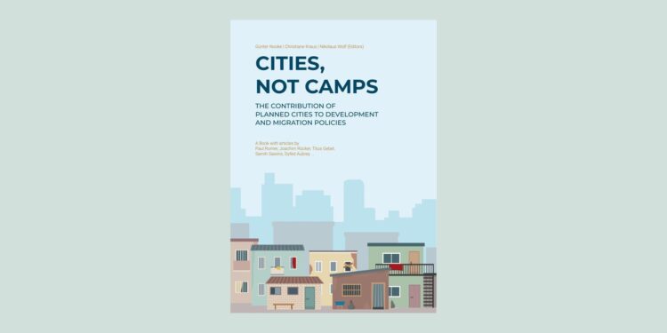 Cities, Not Camps, by Günter Nooke