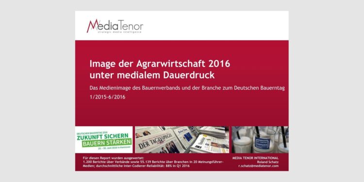 Image der Agrarwirtschaft 2016 unter medialem Dauerdruck
